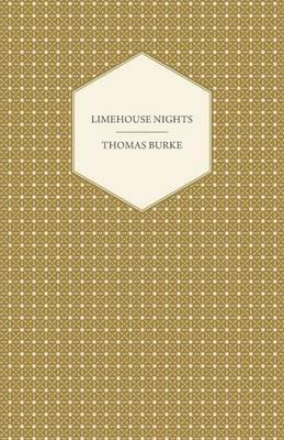 Limehouse Nights - Thomas Burke - cover