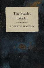 The Scarlet Citadel