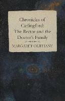 Chronicles of Carlingford: The Rector and the Doctor's Family