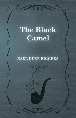 The Black Camel - Earl Derr Biggers - cover