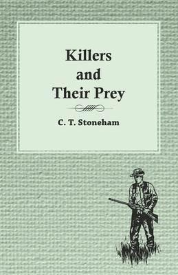 Killers and Their Prey - C T Stoneham - cover