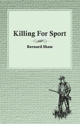 Killing For Sport - Essays by Various Writers - Various - cover