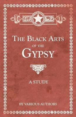 The Black Arts of the Gypsy - A Study - Various - cover