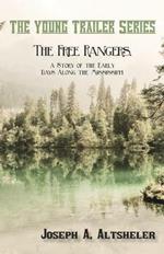 The Free Rangers, a Story of the Early Days Along the Mississippi