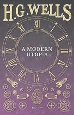 A Modern Utopia