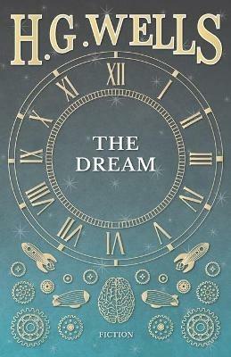 The Dream - H G Wells - cover