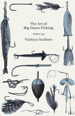 The Art of Big Game Fishing - Various - cover