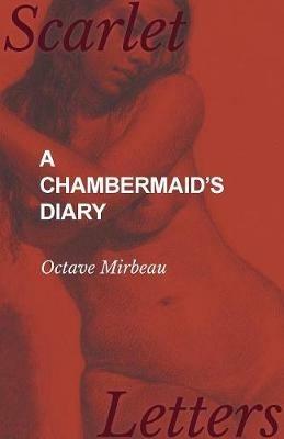 A Chambermaid's Diary - Octave Mirbeau - cover