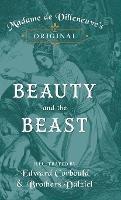 Madame de Villeneuve's Original Beauty and the Beast - Illustrated by Edward Corbould and Brothers Dalziel - Gabrielle-Suzanne Barbot De Villeneuve - cover