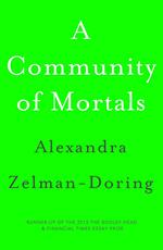 A Community of Mortals