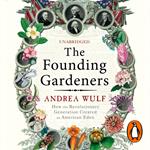The Founding Gardeners