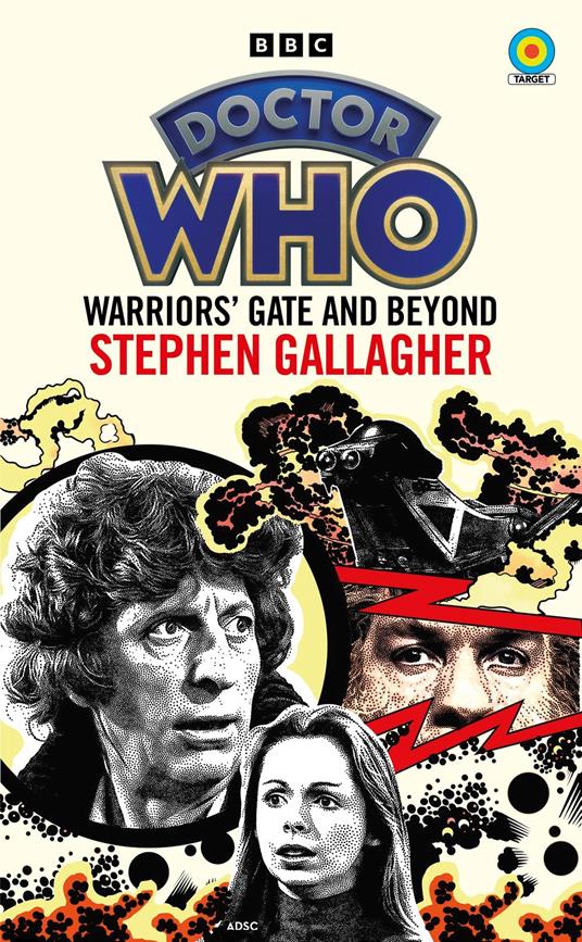 Doctor Who: Warriors’ Gate and Beyond (Target Collection)