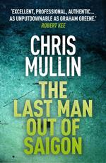 The Last Man Out of Saigon