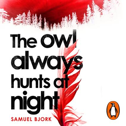 The Owl Always Hunts at Night