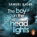 The Boy in the Headlights
