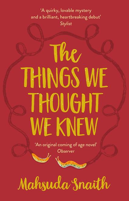The Things We Thought We Knew
