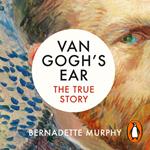Van Gogh's Ear