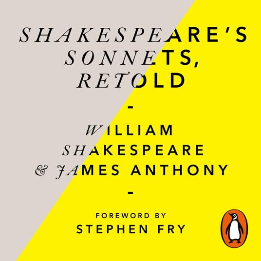 Shakespeare’s Sonnets, Retold
