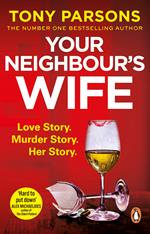 Your Neighbour’s Wife