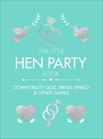 The Little Hen Party Book