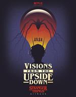 Visions from the Upside Down