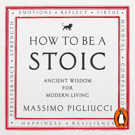 How To Be A Stoic