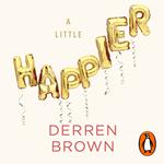 A Little Happier