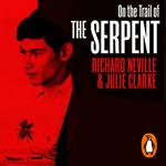 On the Trail of the Serpent