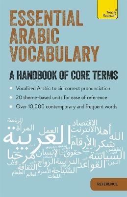Essential Arabic Vocabulary: A Handbook of Core Terms - Mourad Diouri - cover