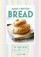 Great British Bake Off - Bake it Better (No.4): Bread - Linda Collister - cover