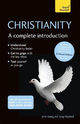Christianity: A Complete Introduction: Teach Yourself - John Young,Greg Hoyland - cover
