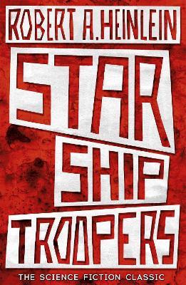 Starship Troopers - Robert A. Heinlein - cover