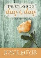 Trusting God Day by Day: 365 Daily Devotions - Joyce Meyer - cover