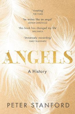 Angels: A History - Peter Stanford - cover