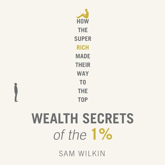 Wealth Secrets of the 1%