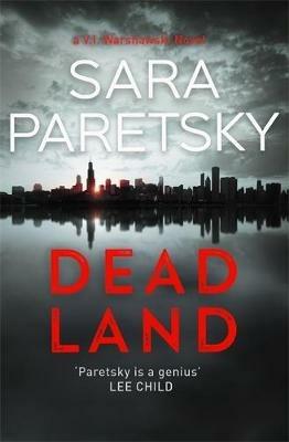 Dead Land: V.I. Warshawski 20 - Sara Paretsky - cover