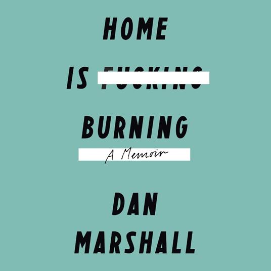 Home is Burning