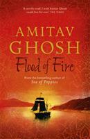 Flood of Fire: Ibis Trilogy Book 3