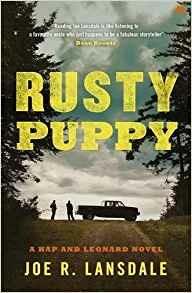 Rusty Puppy: Hap and Leonard Book 10 - Joe R. Lansdale - 2