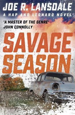 Savage Season: Hap and Leonard Book 1 - Joe R. Lansdale - cover
