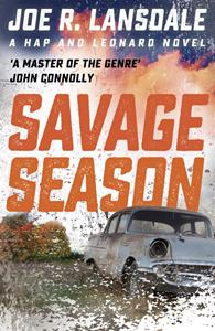 Ebook Savage Season Joe R. Lansdale