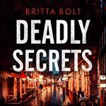 Deadly Secrets