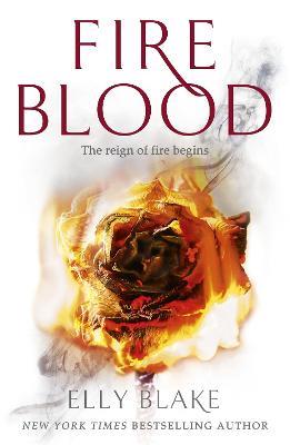 Fireblood: The Frostblood Saga Book Two - Elly Blake - cover
