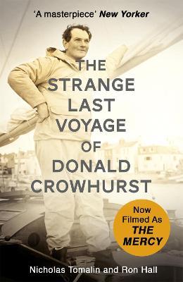 The Strange Last Voyage of Donald Crowhurst: Now Filmed As The Mercy - Nicholas Tomalin,Ron Hall - cover