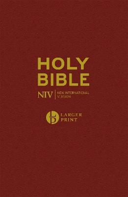 NIV Larger Print Burgundy Hardback Bible - New International Version - cover