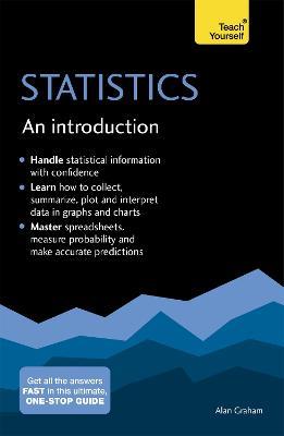 Statistics: An Introduction: Teach Yourself: The Easy Way to Learn Stats - Alan Graham - cover