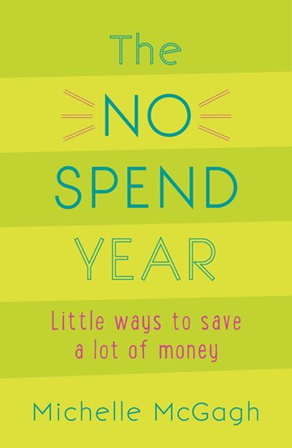 The No Spend Year