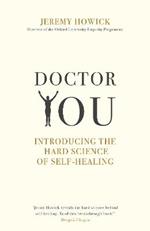 Doctor You: Revealing the science of self-healing