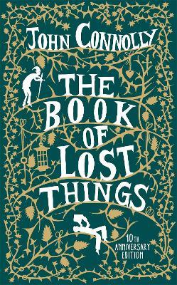 The Book of Lost Things Illustrated Edition: the global bestseller and beloved fantasy - John Connolly - cover