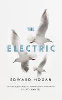 The Electric - Edward Hogan - cover